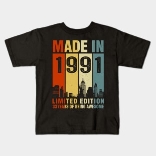 Made In 1991 33rd Birthday 33 Years Old Kids T-Shirt